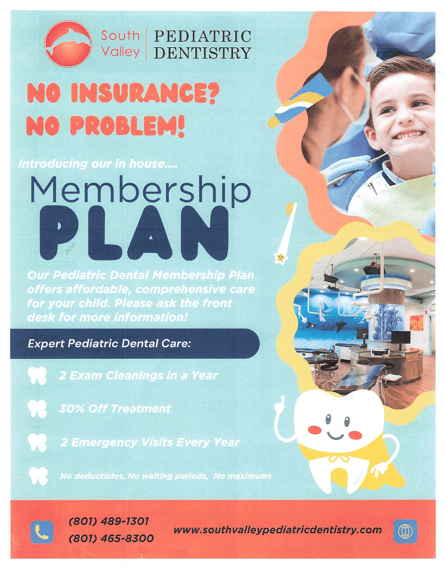 SVPD Pediatric Dental Membership Plan flyer highlighting 2 exam cleanings per year, 30% off treatment, 2 emergency visits, no deductibles, no waiting periods, and no maximums